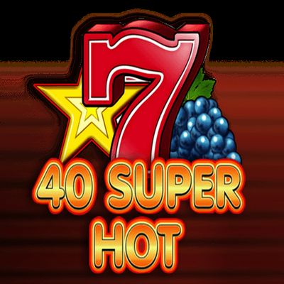 40 Super Hot